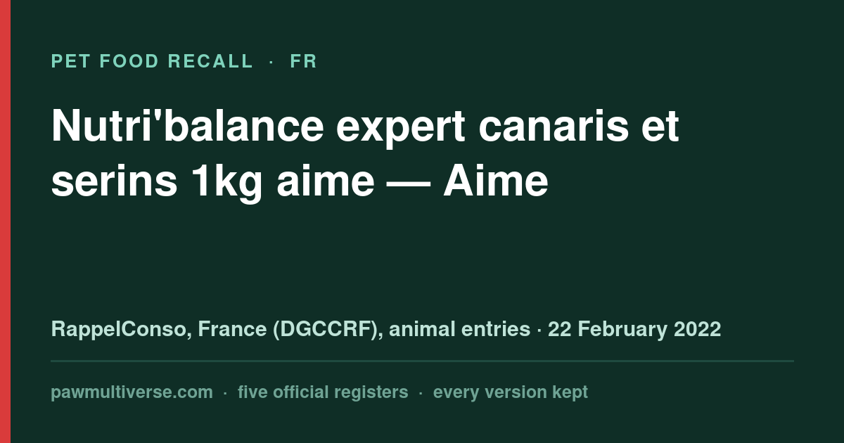 Aime recall: Nutri'balance expert canaries and serins 1kg aime (Aime)