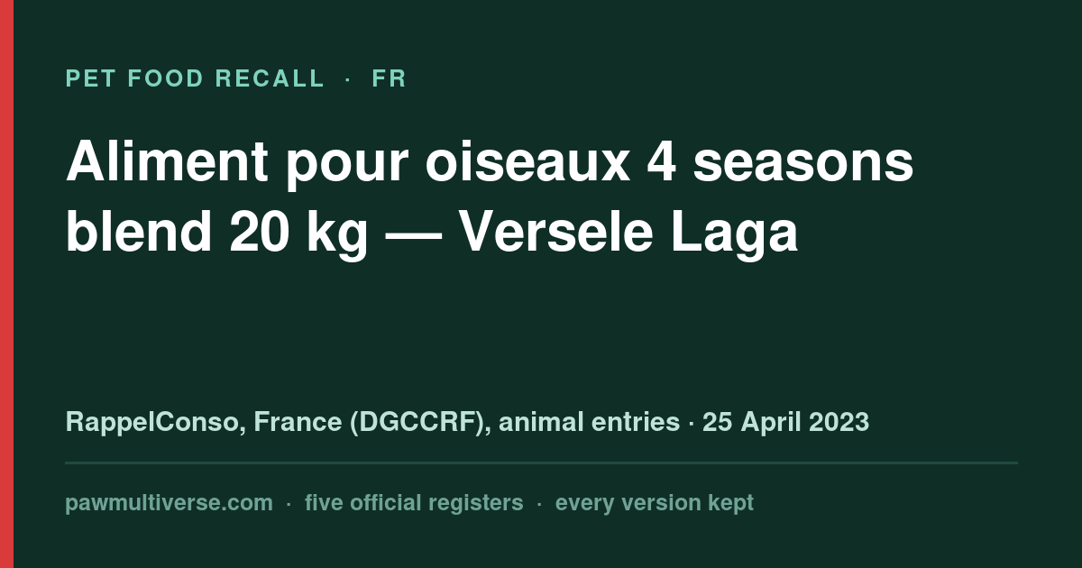 Versele Laga recall: Bird food 4 seasons blend 20 kg (Versele Laga)