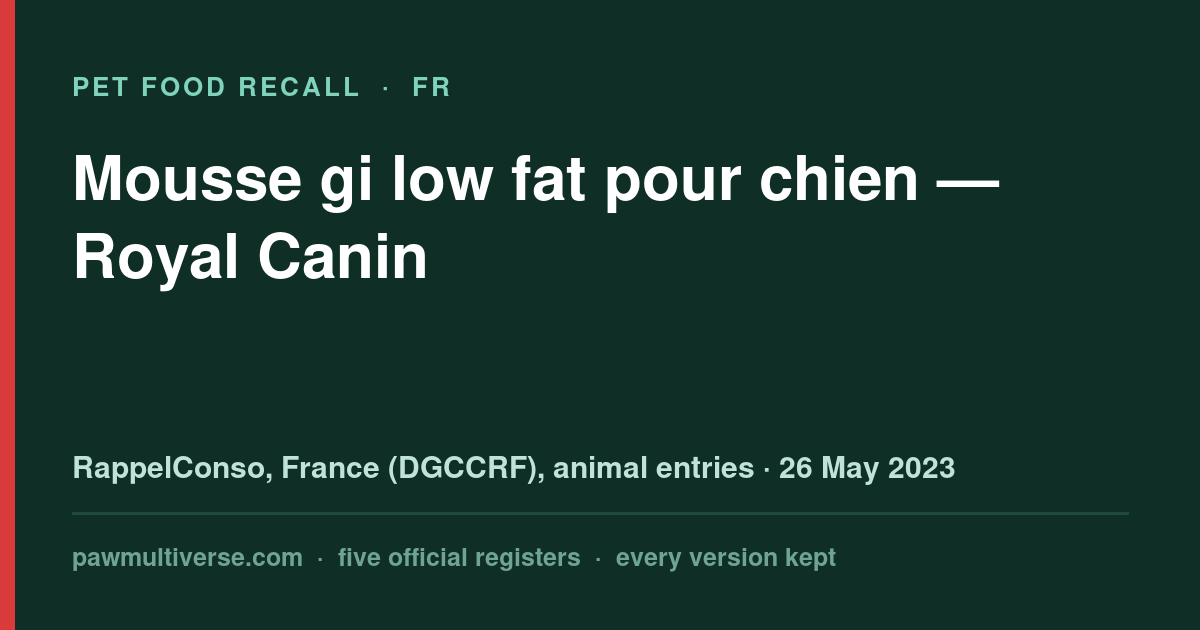 Royal Canin recall: Low Fat Dog Mousse (Royal Canin)