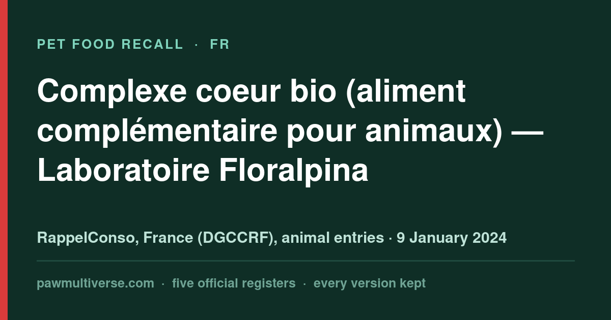 Laboratoire Floralpina recall: Bio Heart Complex (animal food supplement) (Laboratoire Floralpina)