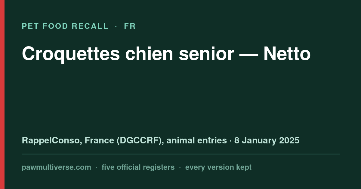 Netto recall: Dog Senior Croquettes (Netto)