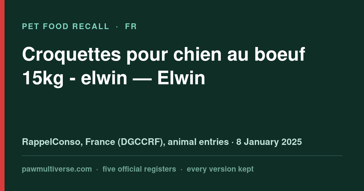 Elwin recall: Dog Beef Croquettes 15kg - elwin (Elwin)