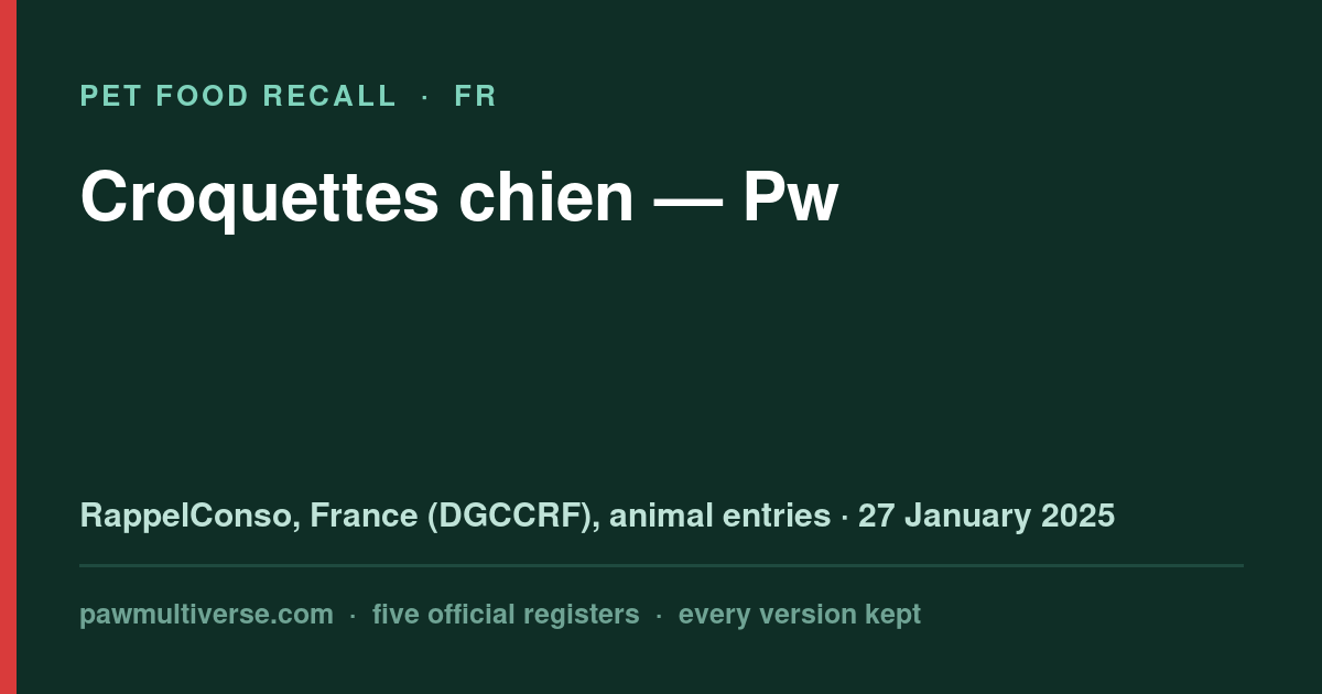 Pw recall: Dog Food (Pw)
