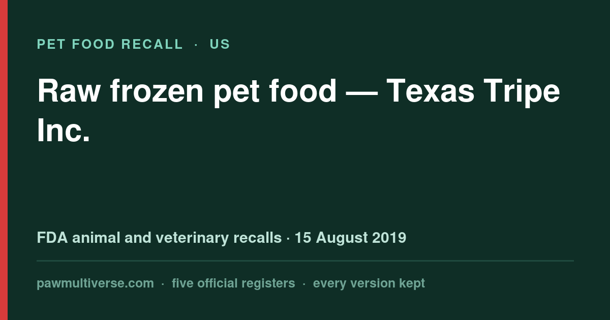 Texas Tripe recall: Raw frozen pet food