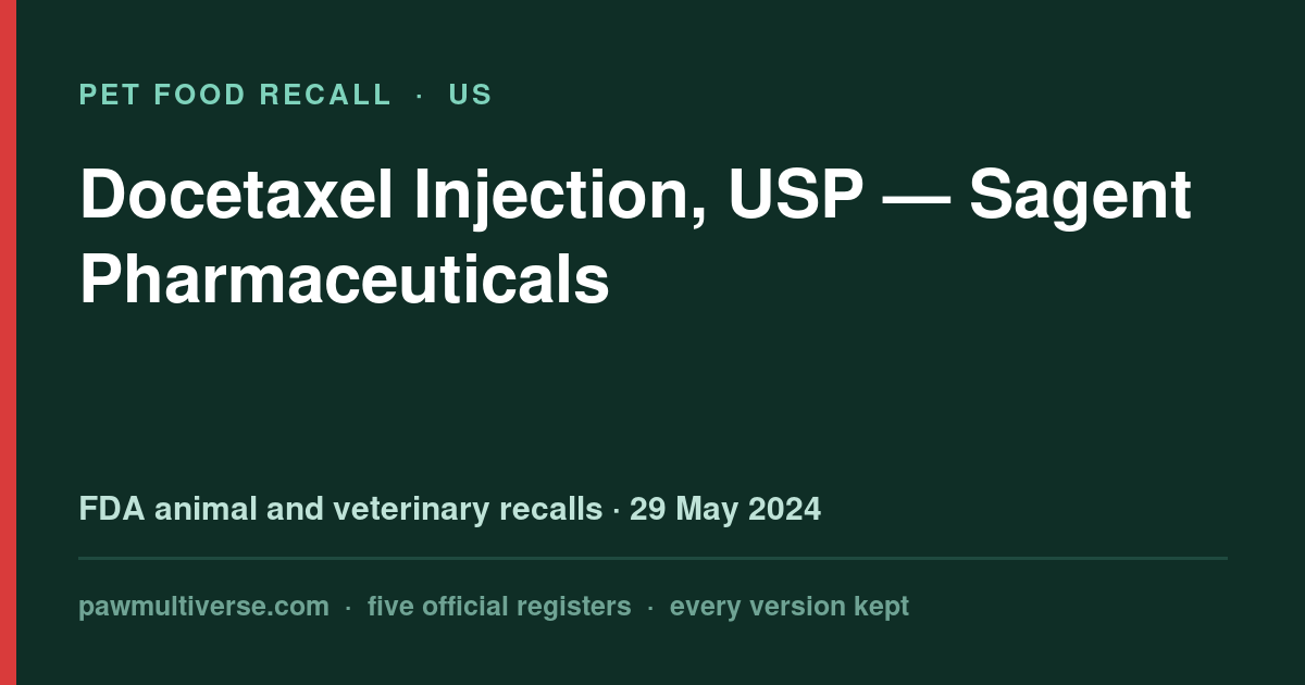 Sagent recall: Docetaxel Injection, USP