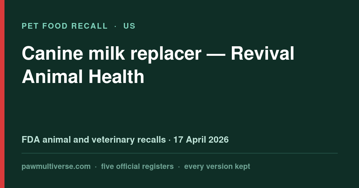 Breeder’s Edge, Shelter’s Choice recall: Canine milk replacer