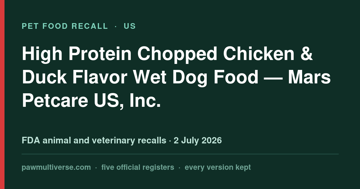 Pedigree recall: High Protein Chopped Chicken & Duck Flavor Wet Dog Food