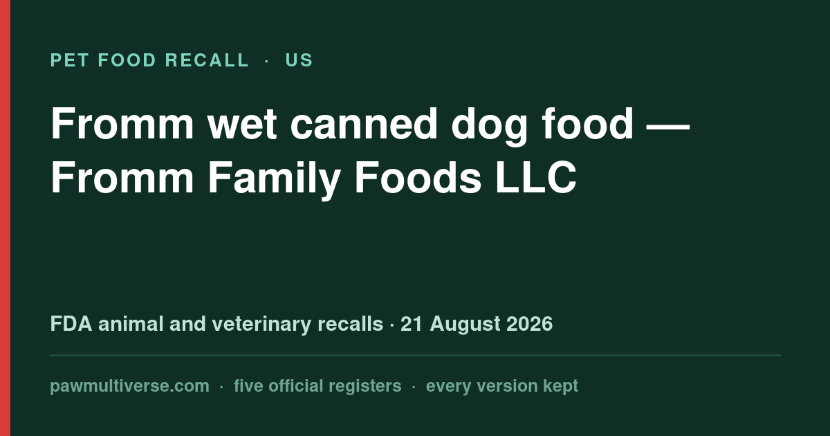 Recall: Fromm wet canned dog food